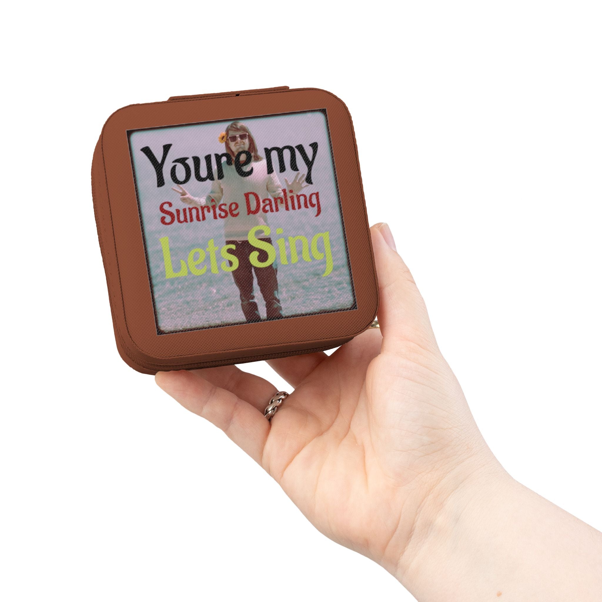 Jewelry Travel Case – "You’re My Sunrise Darling, Let’s Sing"